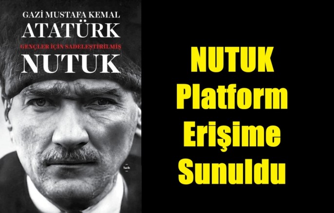 Atatürk'ün Nutuk'u 8 dilde dünyaya açılıyor