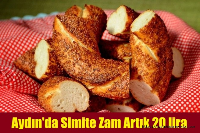 Aydın’da simide zam geldi!