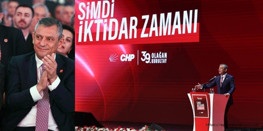 CHP resmen ilan etti! ''Şimdi iktidar zamanı
