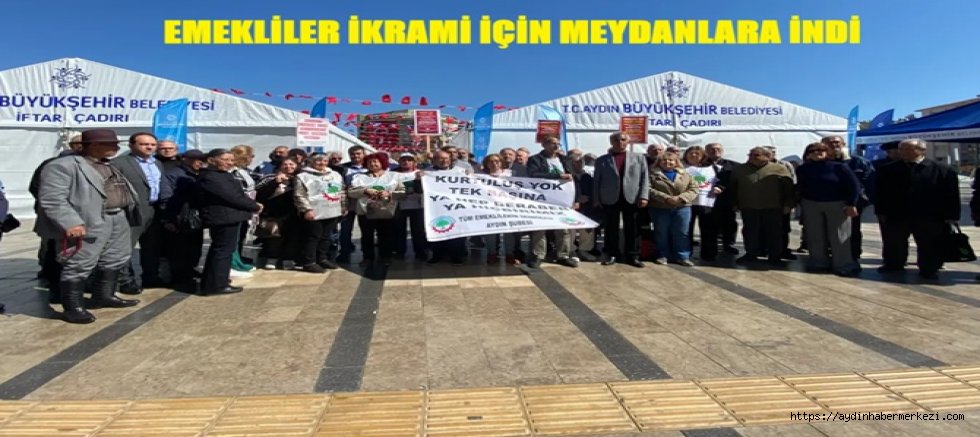 Aydın’da Emekliler Bayram İkramiyesi İçin Meydana İndi