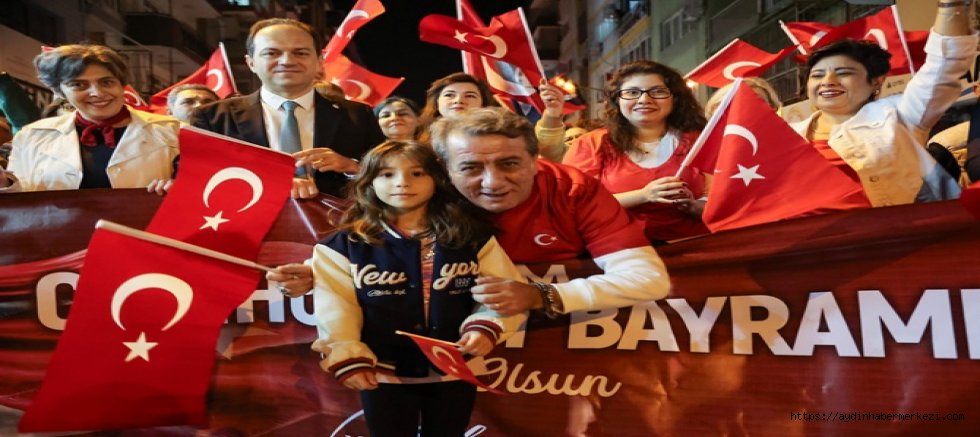 EFELERDE ON BİNLER CUMHURİYET İÇİN YÜRÜDÜ