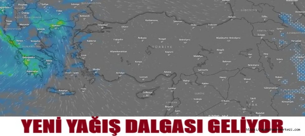 Meteoroloji uyardı: Yeni yağış dalgası geliyor