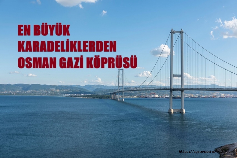 Osmangazi Köprüsü’ne 15,5 milyar dolar ödeme