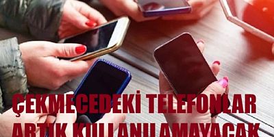 2026'da O Telefonlar Artık Kullanılmayacak