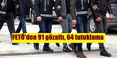 30 İlde FETÖ operasyonu