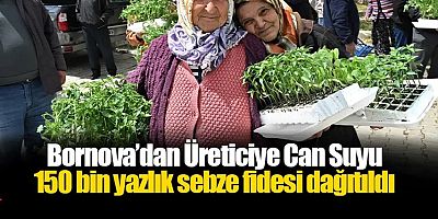 Bornova’dan Üreticiye Can Suyu: