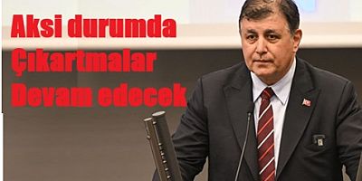 Cemil Tugay sendikayı son kez uyardı.