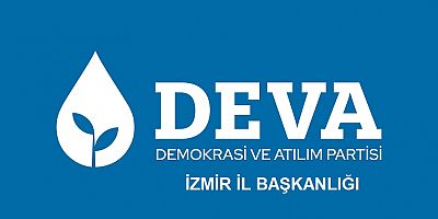 DEVA Partisi: İzmir’de yağsa dert, yağmasa ayrı dert