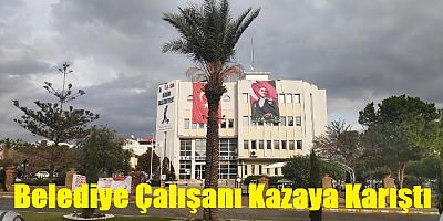 Didim Belediye Çalışanın Trafik Kazasında cevapsız sorular