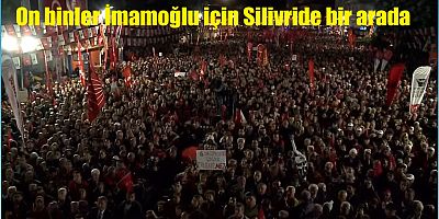 Millet iradesine Silivri'de sahip çıkıyor!