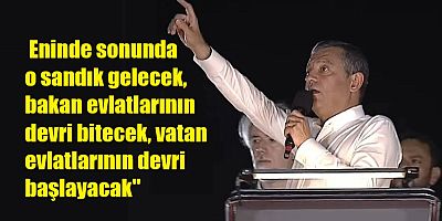 Üsküdar'da konuşan Özel: 'AK Parti'nin kara düzenini bitireceğiz
